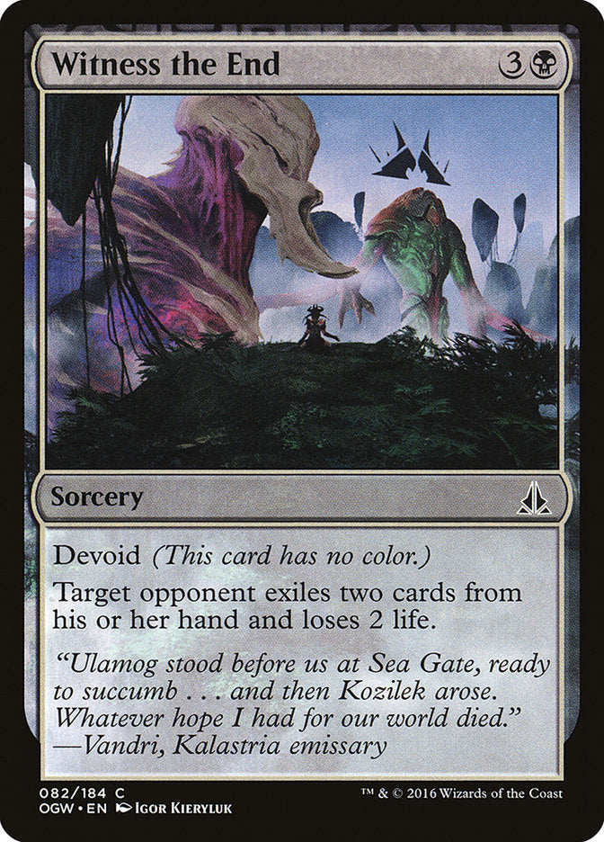 Witness the End [Oath of the Gatewatch] (OGW 82)