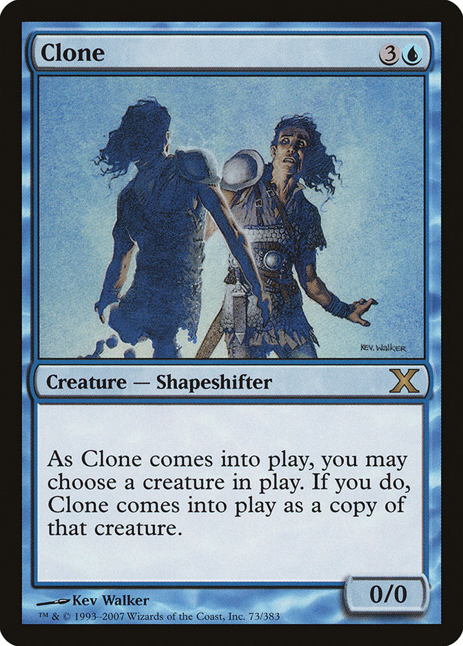 Clone [Tenth Edition] (10E 73)