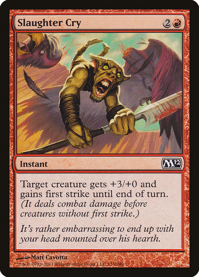 Slaughter Cry [Magic 2012] (M12 155)