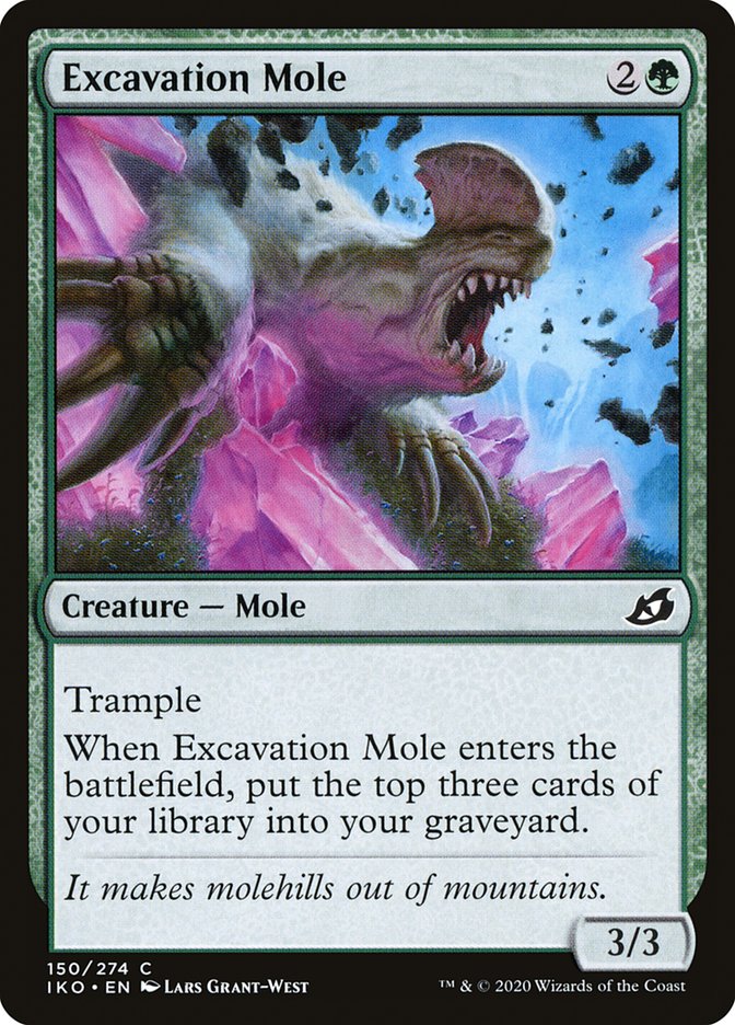 Excavation Mole [Ikoria: Lair of Behemoths] (IKO 150)