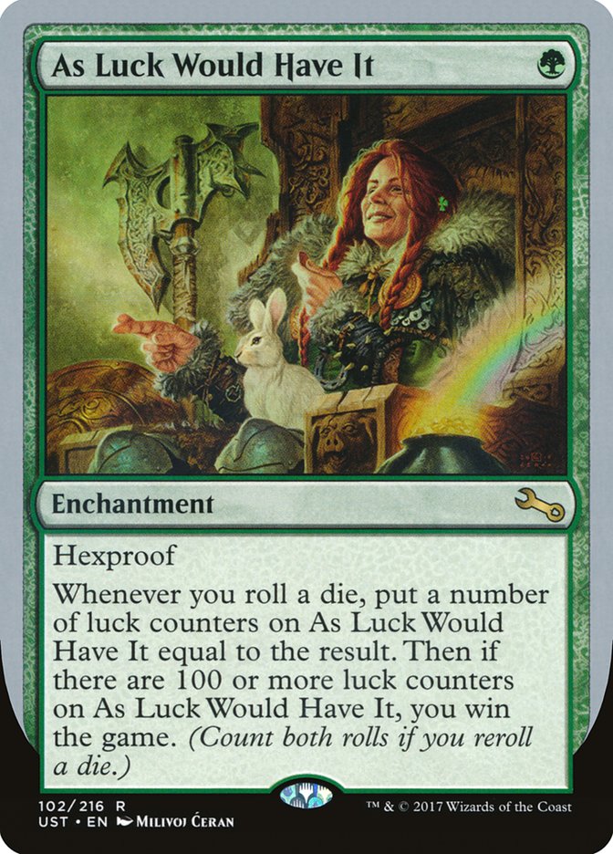 As Luck Would Have It [Unstable] (UST 102)