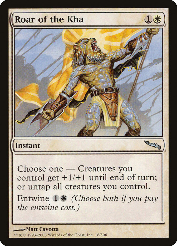 Roar of the Kha [Mirrodin] (MRD 18)
