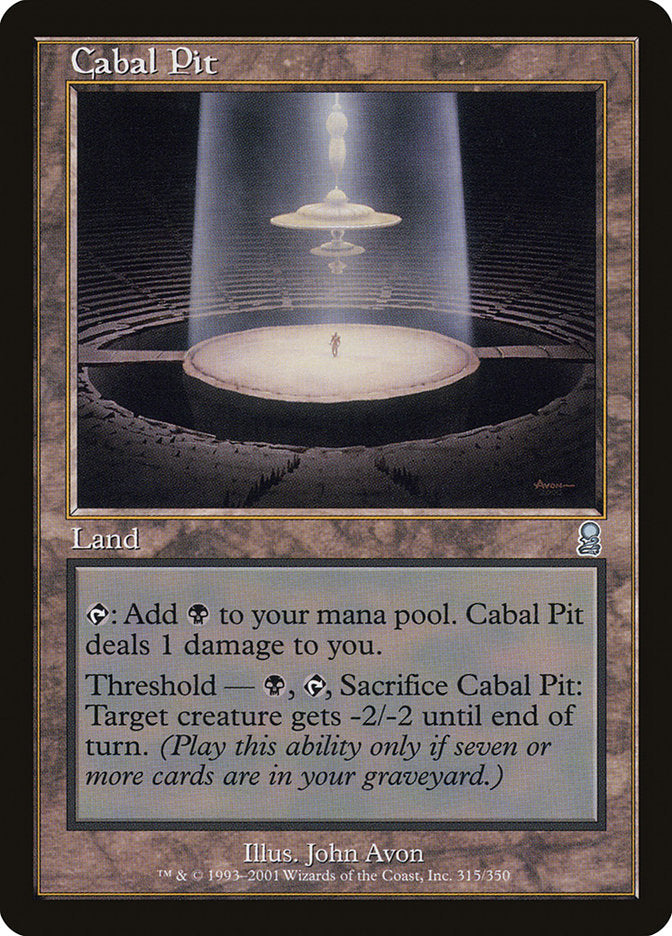Cabal Pit [Odyssey] (ODY 315)