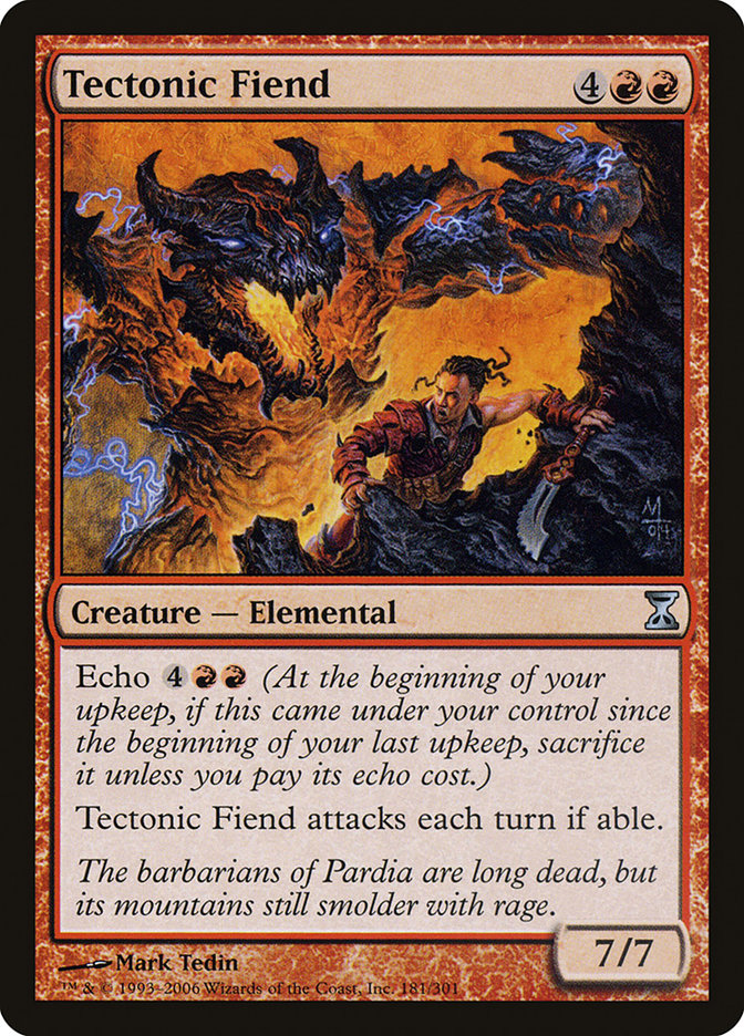 Tectonic Fiend [Time Spiral] (TSP 181)