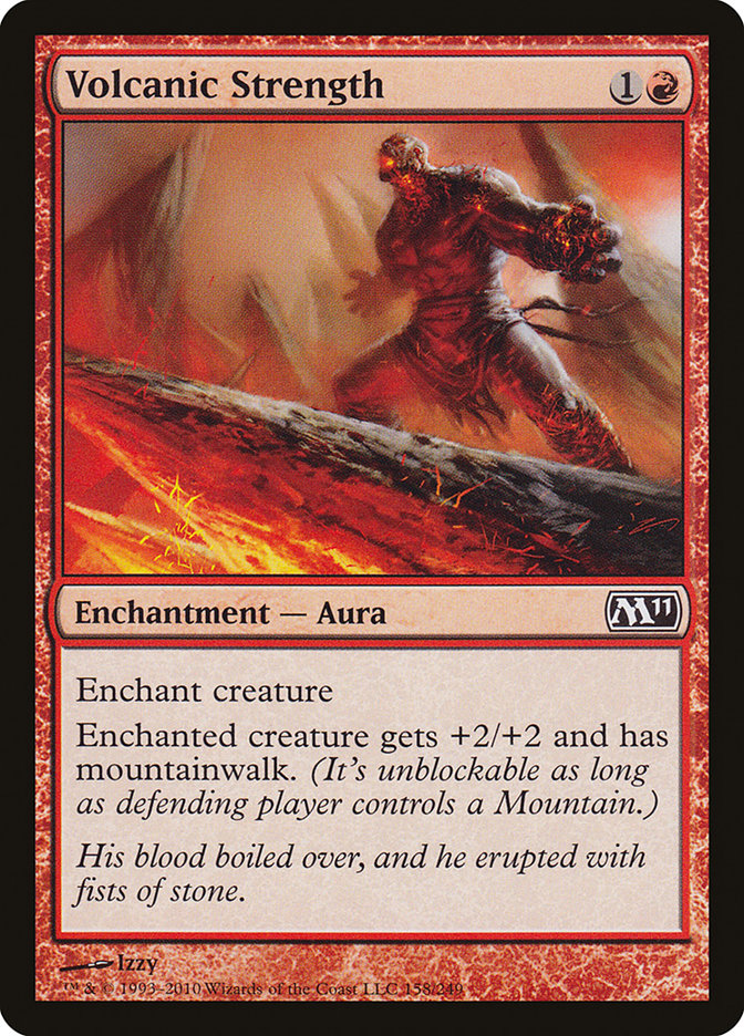 Volcanic Strength [Magic 2011] (M11 158)
