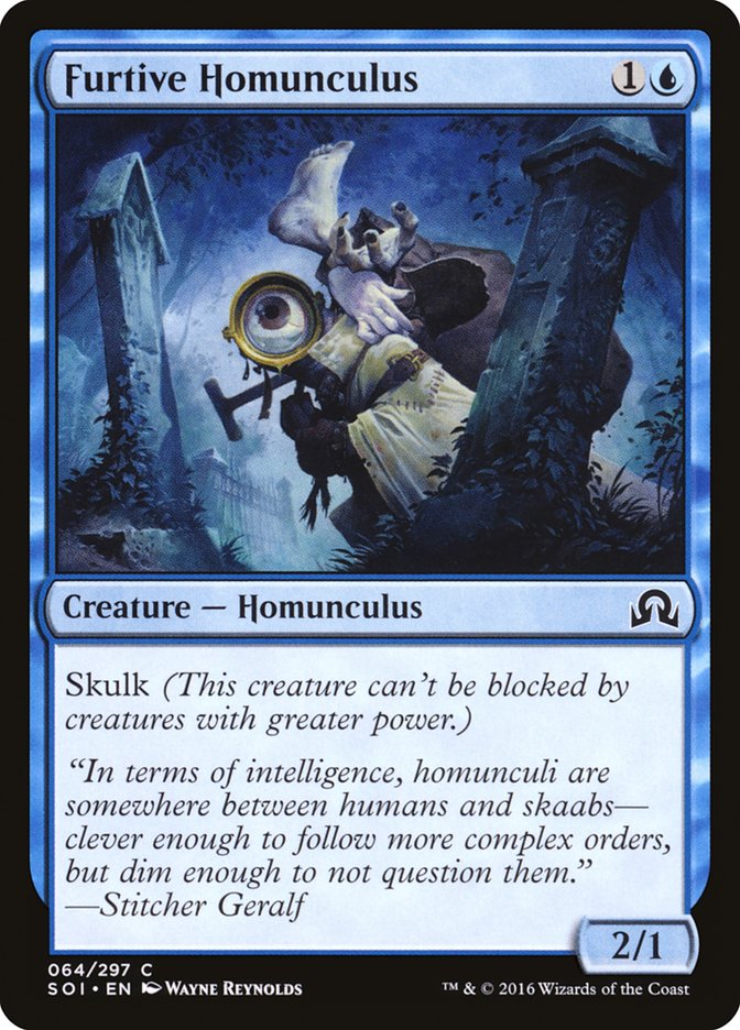 Furtive Homunculus [Shadows over Innistrad] (SOI 64)