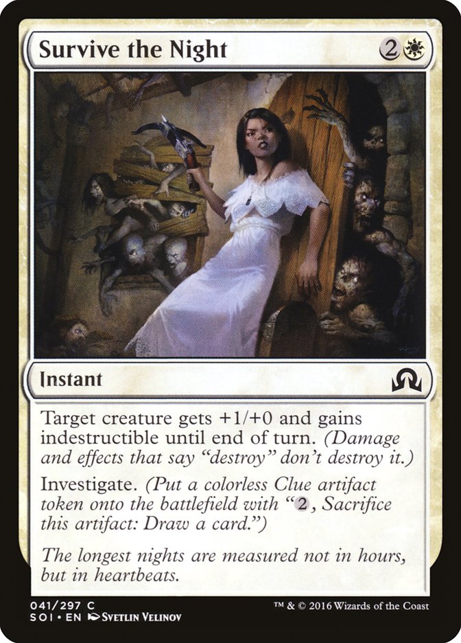 Survive the Night [Shadows over Innistrad] (SOI 41)