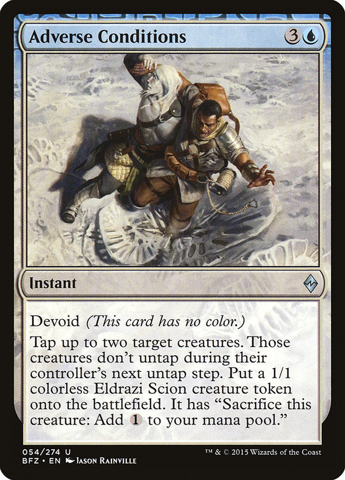 Adverse Conditions [Battle for Zendikar] (BFZ 54)