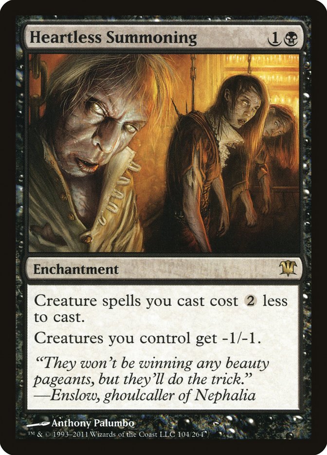 Heartless Summoning [Innistrad] (ISD 104)