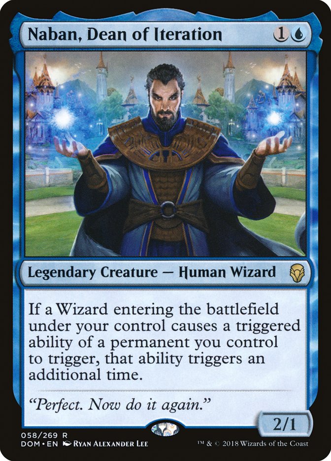 Naban, Dean of Iteration [Dominaria] (DOM 58)