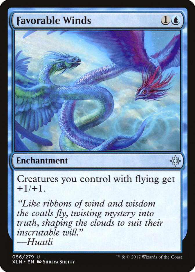 Favorable Winds [Ixalan] (XLN 56)