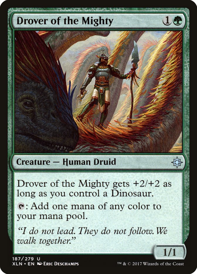 Drover of the Mighty [Ixalan] (XLN 187)