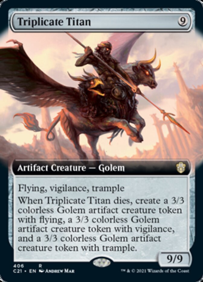 Triplicate Titan (Extended) [Commander 2021] (C21 406)