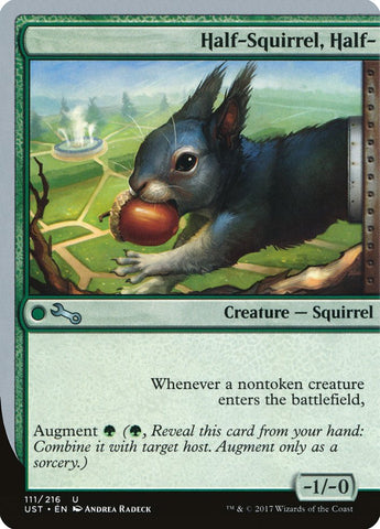 Half-Squirrel, Half- [Unstable] (UST 111)