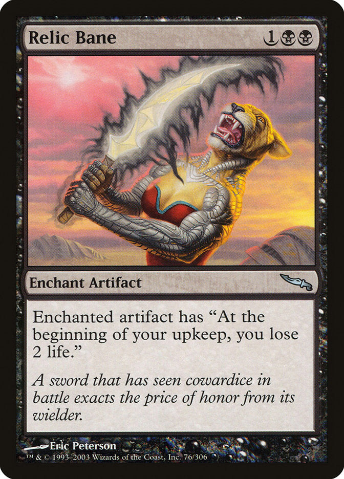Relic Bane [Mirrodin] (MRD 76)