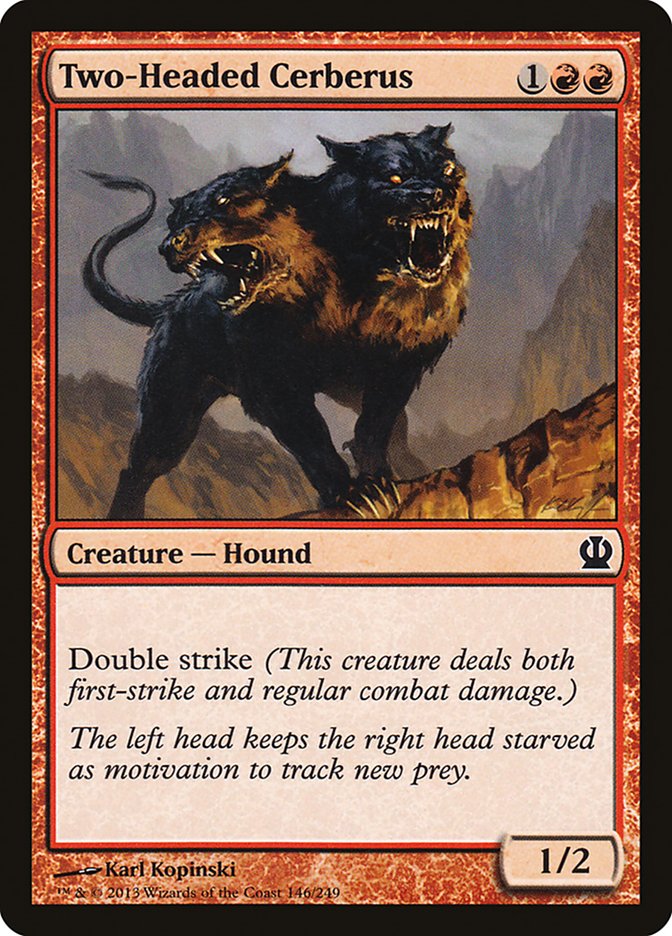 Two-Headed Cerberus [Theros] (THS 146)