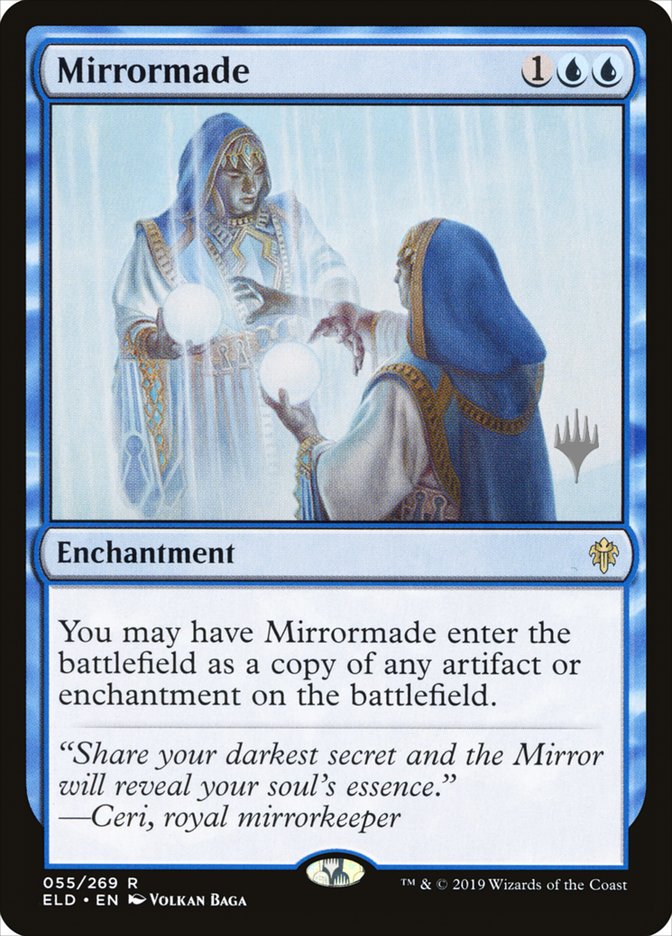 Mirrormade (Promo Pack) [Throne of Eldraine Promos] (PELD 55P)