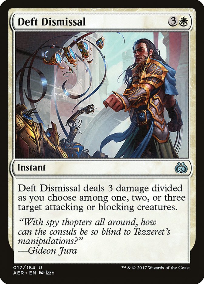 Deft Dismissal [Aether Revolt] (AER 17)