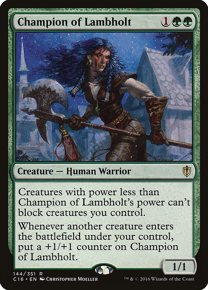 Champion of Lambholt [Commander 2016] (C16 144)