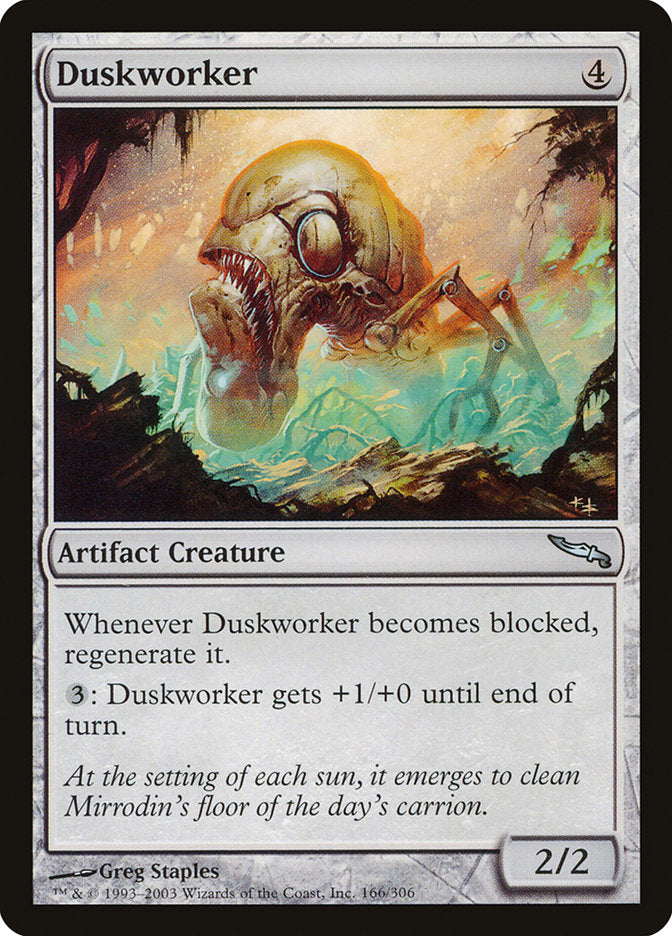 Duskworker [Mirrodin] (MRD 166)
