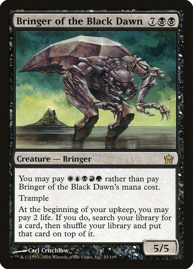 Bringer of the Black Dawn [Fifth Dawn] (5DN 43)