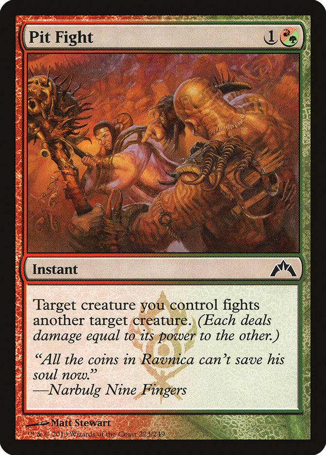 Pit Fight [Gatecrash] (GTC 223)