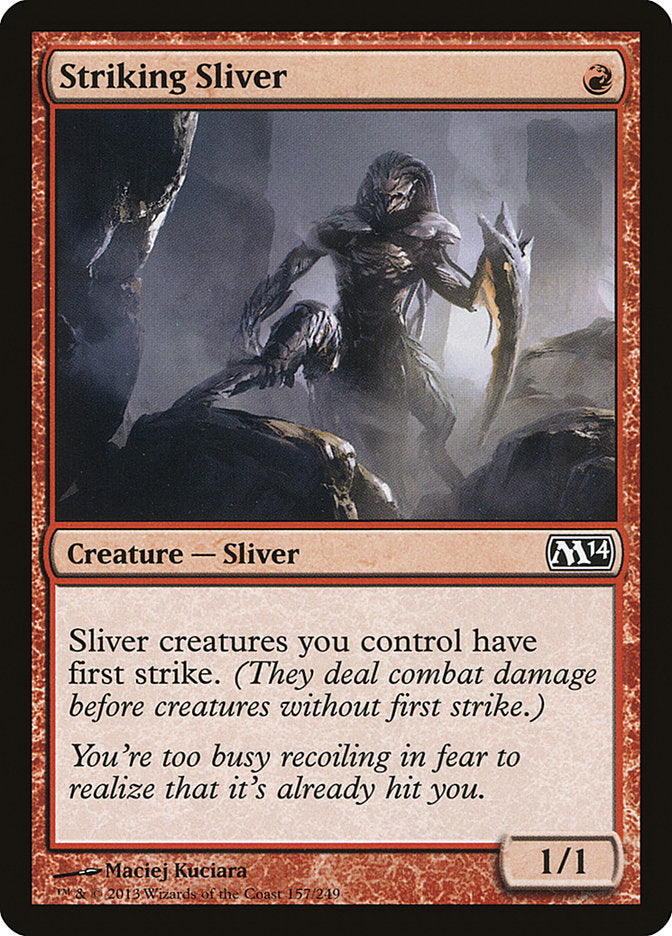 Striking Sliver [Magic 2014] (M14 157)