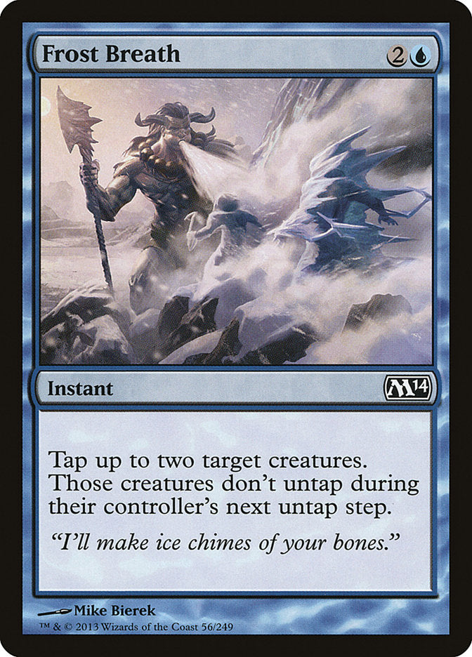 Frost Breath [Magic 2014] (M14 56)