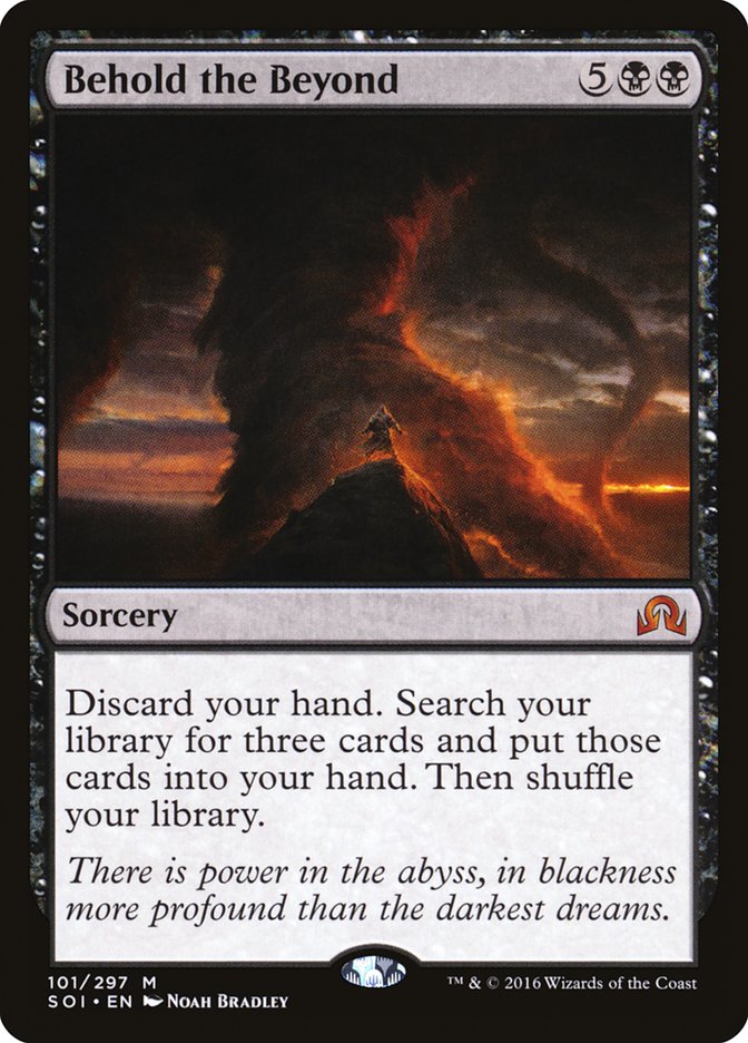 Behold the Beyond [Shadows over Innistrad] (SOI 101)