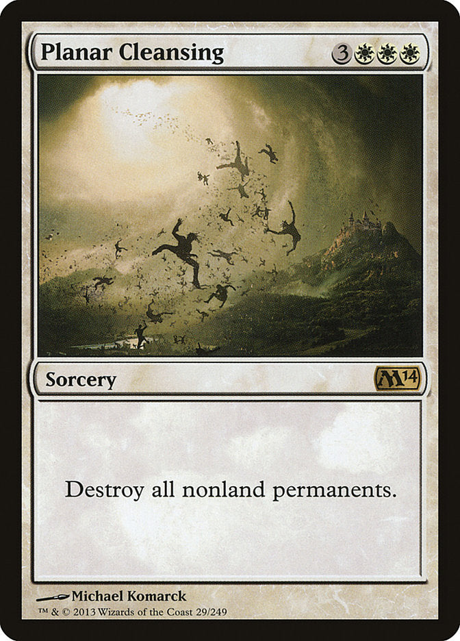 Planar Cleansing [Magic 2014] (M14 29)