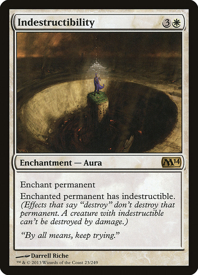 Indestructibility [Magic 2014] (M14 23)