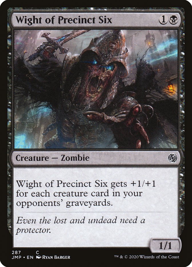 Wight of Precinct Six [Jumpstart] (JMP 287)