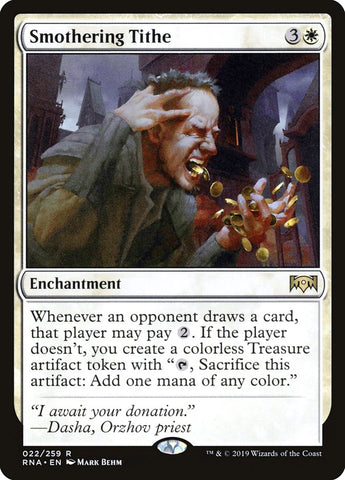 Smothering Tithe [Ravnica Allegiance] (RNA 22)