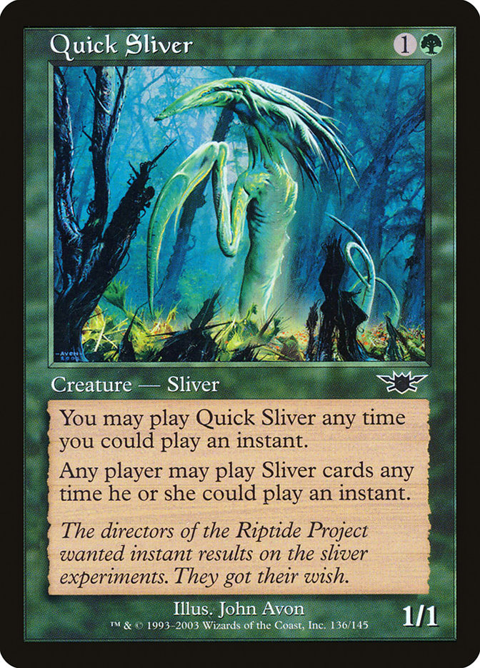 Quick Sliver [Legions] (LGN 136)