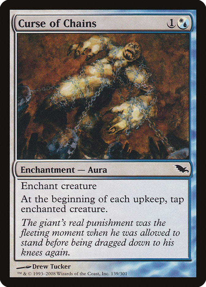 Curse of Chains [Shadowmoor] (SHM 139)