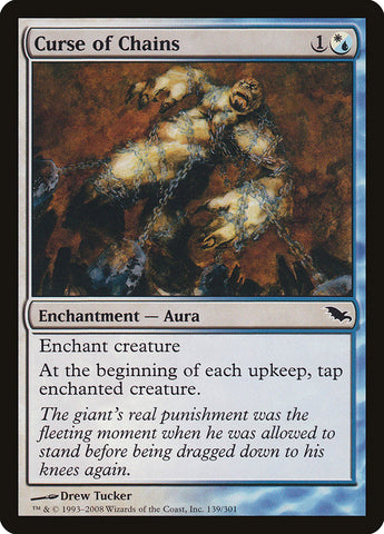 Curse of Chains [Shadowmoor] (SHM 139)