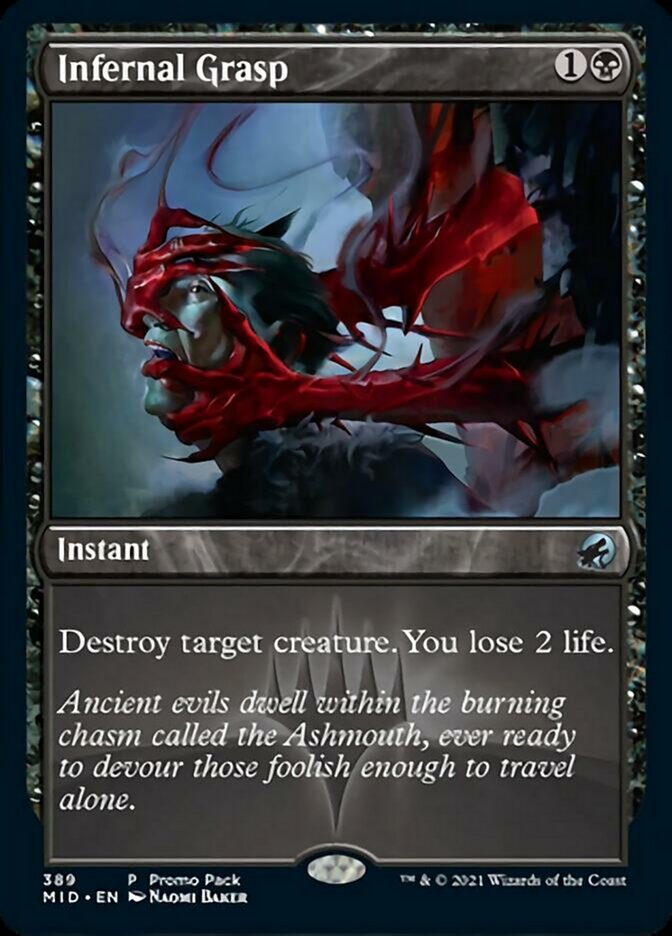 Infernal Grasp (Promo Pack) [Innistrad: Midnight Hunt Promo Pack] (MID 389)