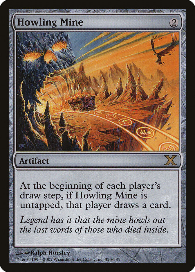 Howling Mine [Tenth Edition] (10E 325)