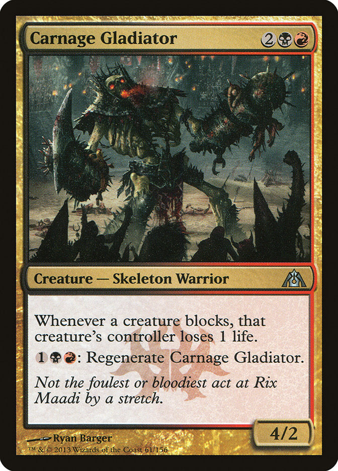 Carnage Gladiator [Dragon's Maze] (DGM 61)