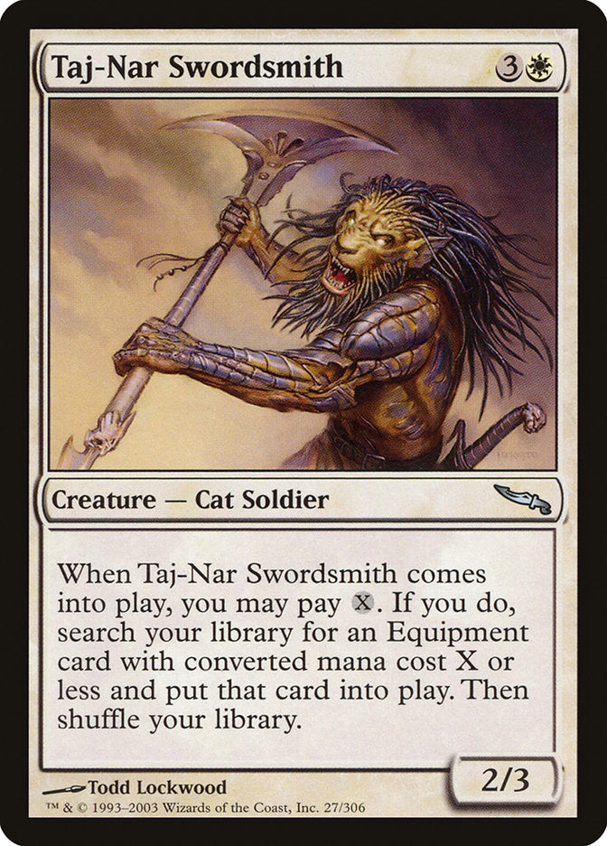 Taj-Nar Swordsmith [Mirrodin] (MRD 27)