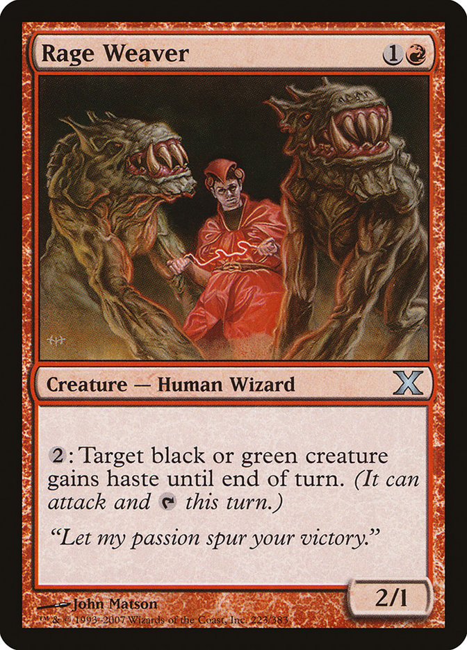 Rage Weaver [Tenth Edition] (10E 223)