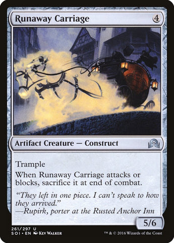 Runaway Carriage [Shadows over Innistrad] (SOI 261)