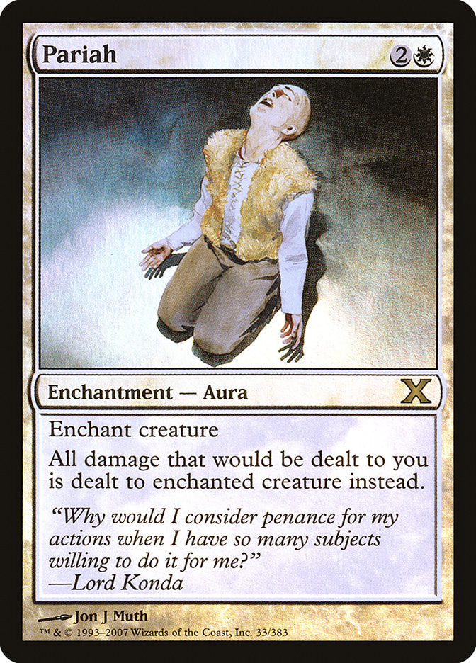 Pariah (Premium Foil) [Tenth Edition] (10E 33)