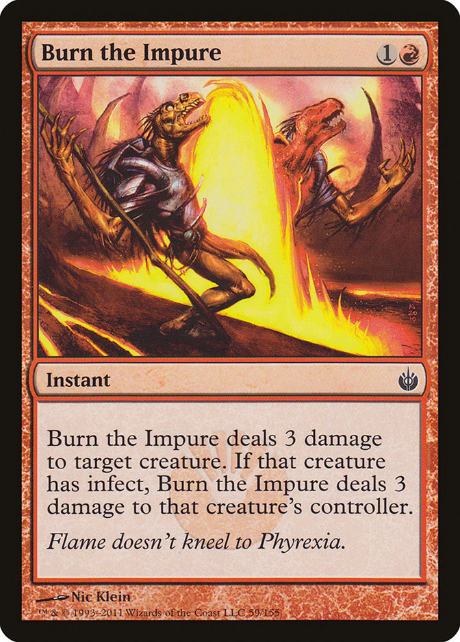 Burn the Impure [Mirrodin Besieged] (MBS 59)