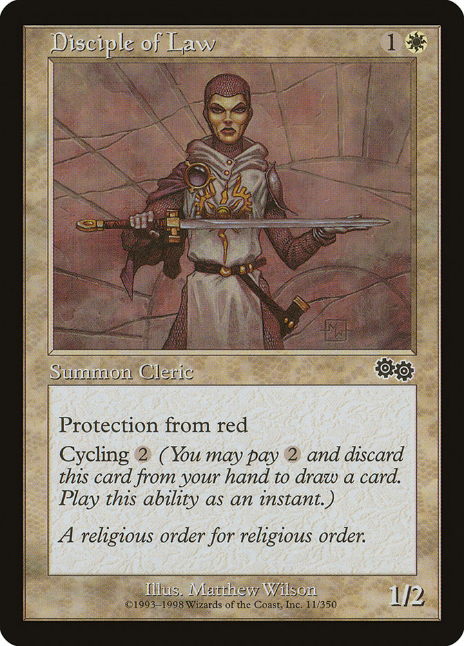 Disciple of Law [Urza's Saga] (USG 11)