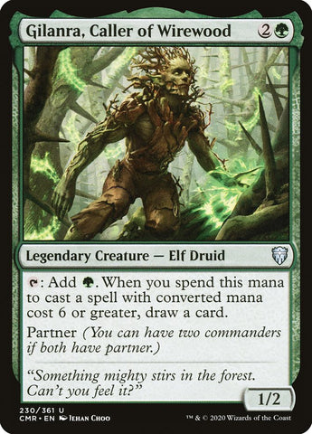 Gilanra, Caller of Wirewood [Commander Legends] (CMR 230)