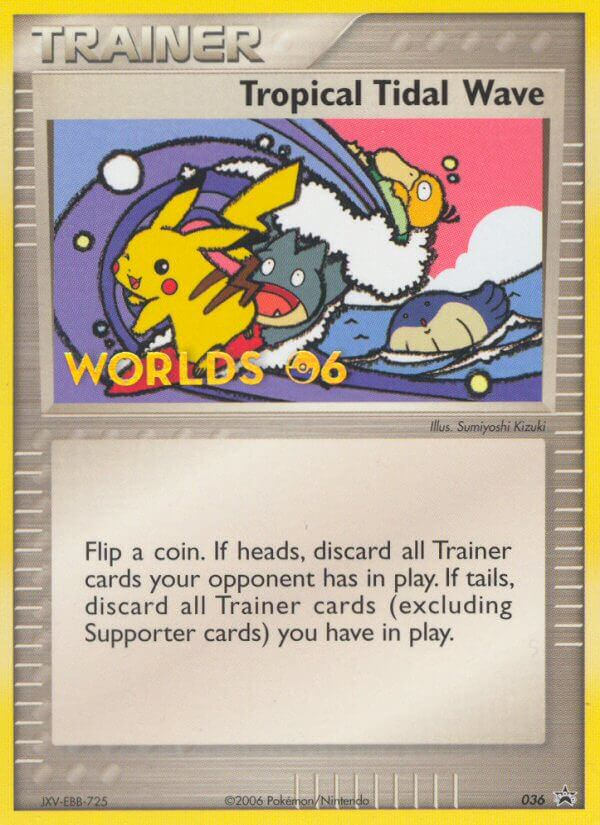 Tropical Tidal Wave (36) [Nintendo: Black Star Promos]