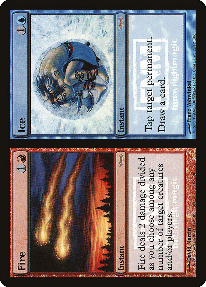 Fire // Ice [Friday Night Magic 2006] (F06 12A)