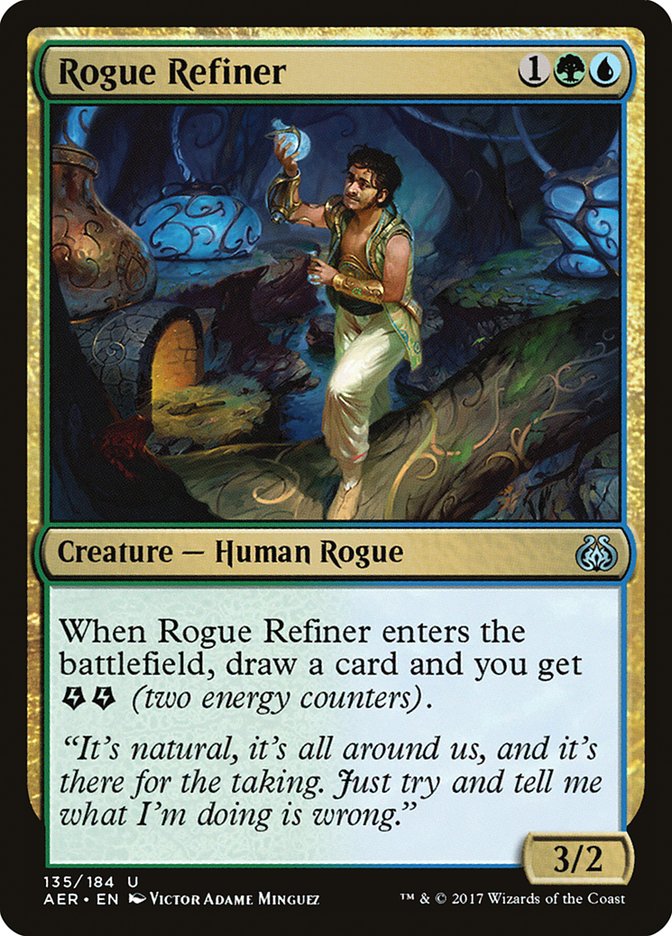 Rogue Refiner [Aether Revolt] (AER 135)