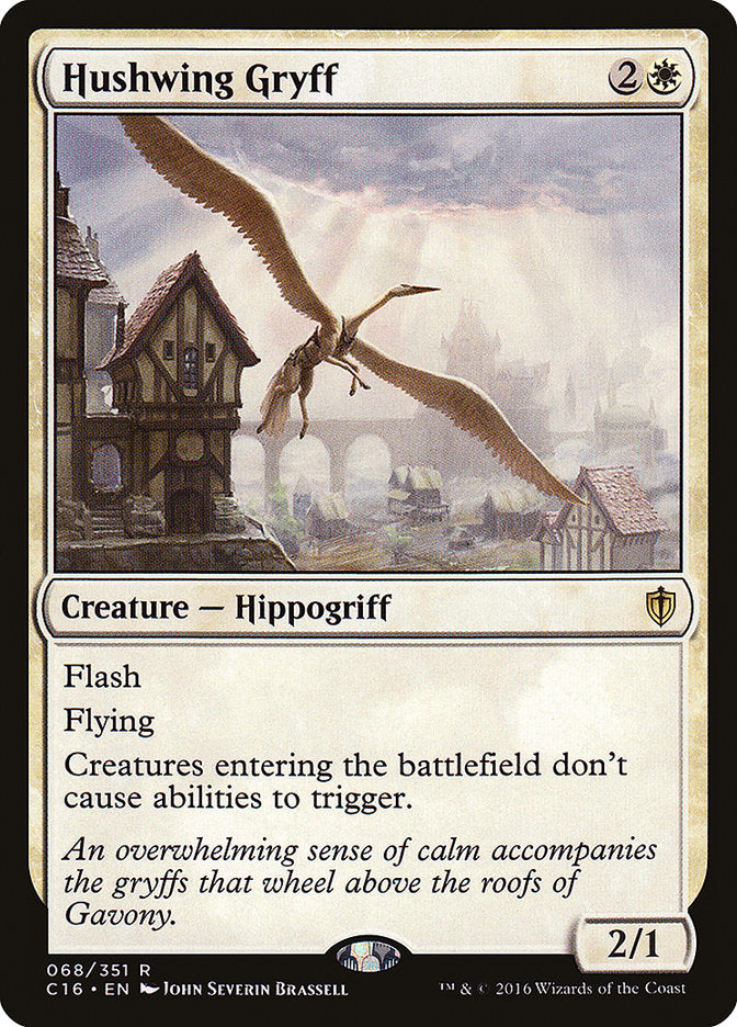 Hushwing Gryff [Commander 2016] (C16 68)
